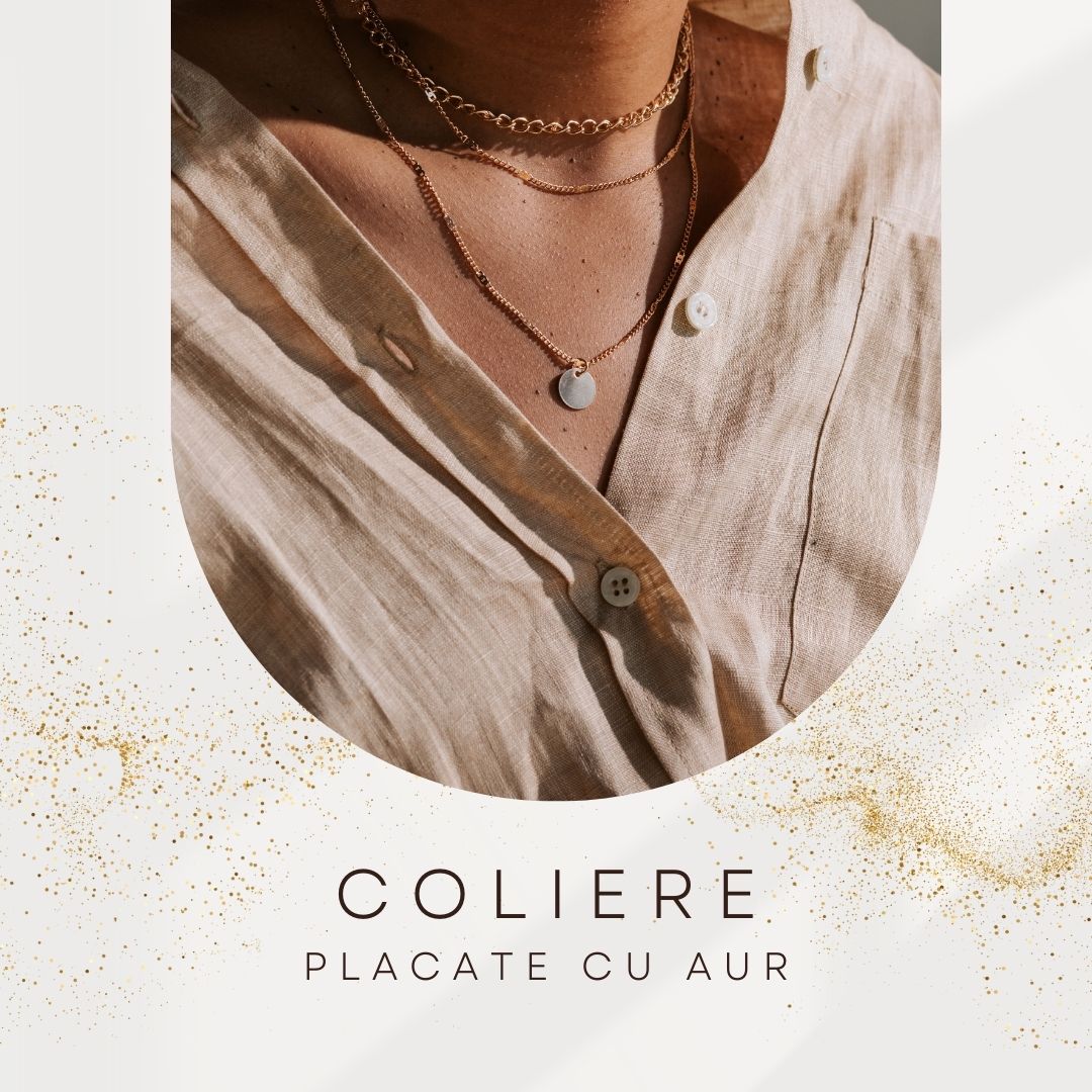 Coliere placate cu aur