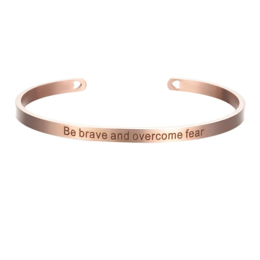 Bratara rose gold, ajustabila, gravata Be brave and overcome fear C1